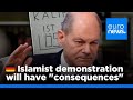 German Chancellor Scholz says Islamist rally will be met with 'consequences' | euronews 🇬🇧 Mp3 Song