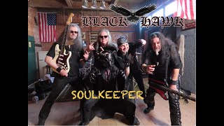 Black Hawk - Soulkeeper