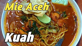 Cara membuat mie Aceh kuah!