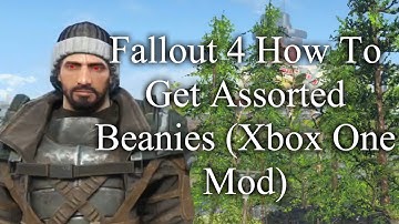 Fallout 4 How To Get Assorted Beanies & Showcase (Xbox One Mod)