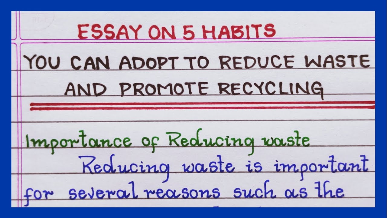 essay on reduce waste
