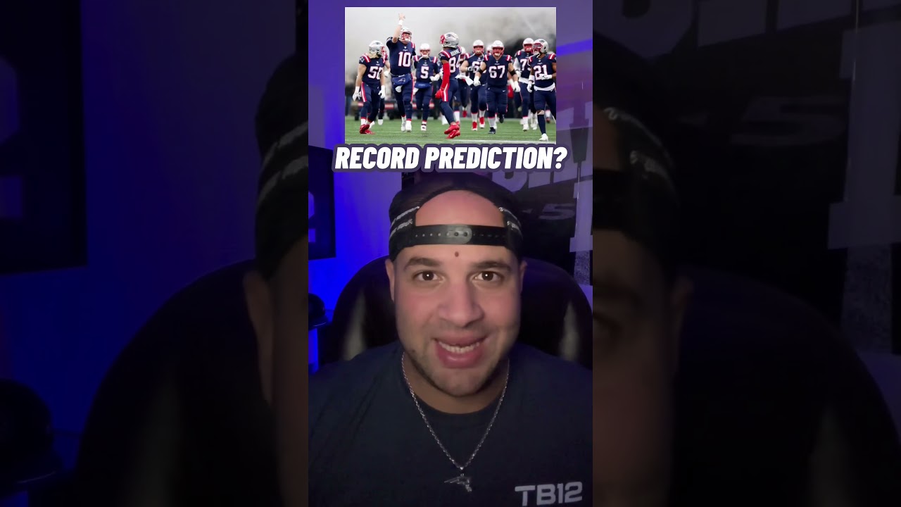 Your Patriots record prediction? 🤔🏈 