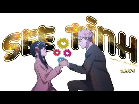 Video SEE TÌNH -「AMV」- Anime MV - youtube