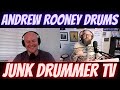 Andrew Rooney Drums &amp; Junk Drummer TV | DRUM CHAT (REAL Talk)