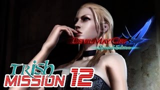 Devil May Cry 4 Special Edition Walkthrough - TRISH Mission 12【60FPS】PS4