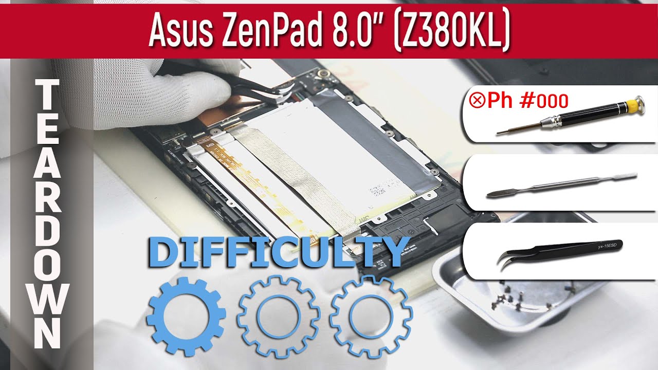 Miserable soil Paving 📱 Asus ZenPad 8.0'' Z380KL p024 Teardown Take apart Tutorial - YouTube