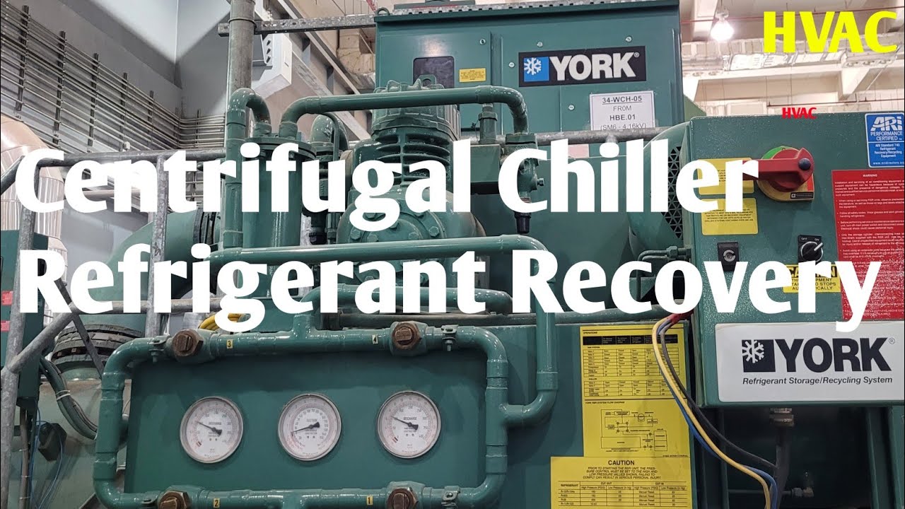 How to Recover refrigerant from water-cooled chiller with help of YORK recovery  unit (R-134a) - YouTube