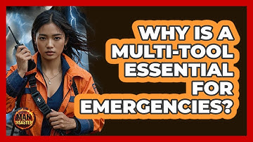 Why Is A Multi-Tool Essential For Emergencies?