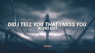 Did I Tell You That I Miss You (Slowed) - Adore [Edit]
