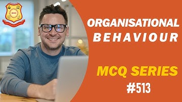 MCQ on Organizational Behaviour  2021 IBMS Series 513