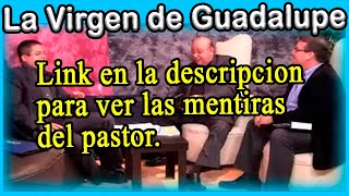 Debate: Católico vs Pastor - Sobre La Virgen De Guadalupe - Jesus Hernandez vs Carlos A Montemayor