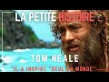 Tom Neale : il a inspiré "Seul au Monde"