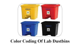 Color Coding Of Lab Dustbins