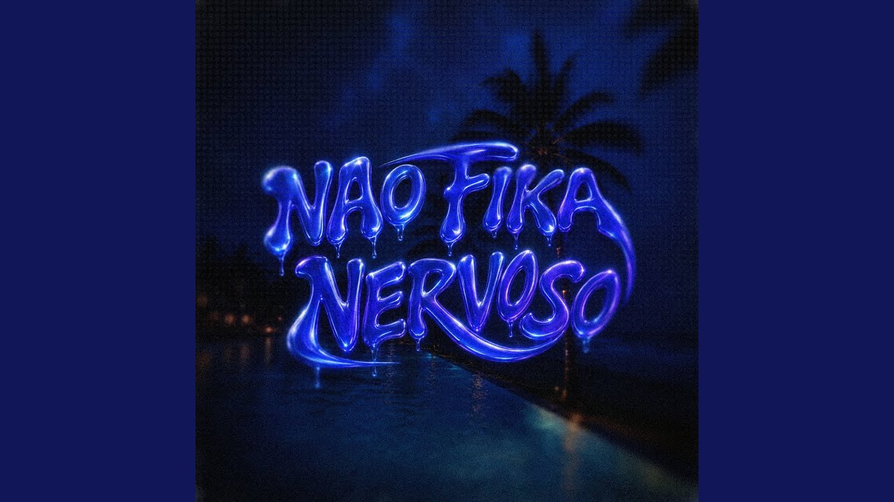 NAO FIKA NERVOSO (Super Slowed)