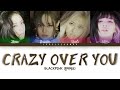 Blackpink   crazy over you lyrics color coded eng