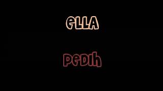 Video thumbnail of "ELLA - Pedih with lyric"