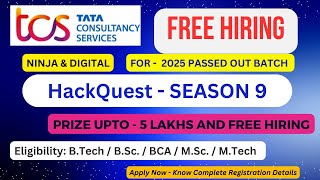 Ready for TCS HackQuest 2025? A Complete Guide to Check Eligibility & Register Now!"