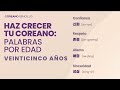 Etapa 7 (veinticinco años) | Describe la personalidad y emociones profundas | Coreano Sencillo