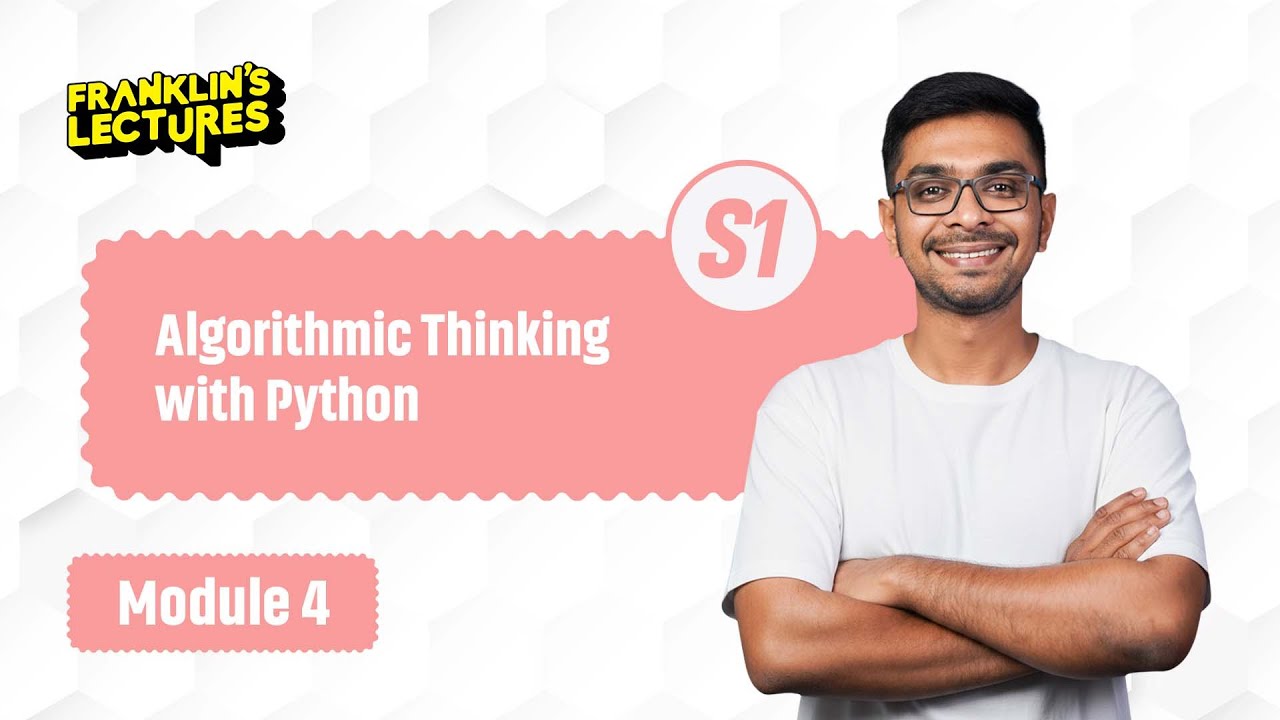 Algorithmic Thinking With Python | Important Questions | Franklin's ...