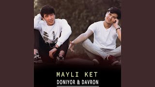 Mayli ket - Doniyor & Davron