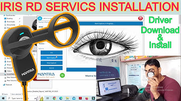 mantra iris scanner installation | how to install mantra iris rd servics | mantra iris ko kaise inst
