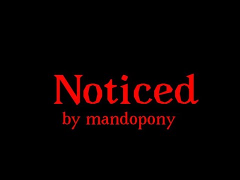 MandoPony - Noticed (FNAF 1 Song) (Unofficial Lyric Video) 