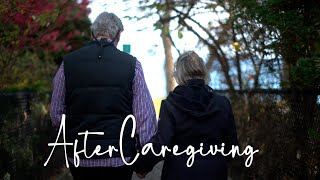 After Caregiving: Barb and Jims Story (5/14)