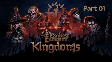 Darkest Dungeon 2: Kingdoms Gameplay l Bloodmoon l No Commentary l Part 01
