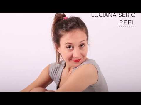 Luciana Serio REEL