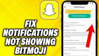 How To Fix Snapchat Notifications Not Showing Bitmoji (2025)