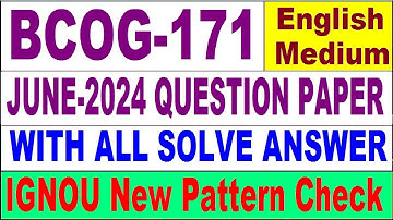 BCOG 171 Previous Year Question Paper June 2024 in English | bcog 171 important question with answer