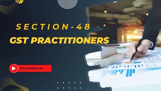 GST Practitioner || Section -48