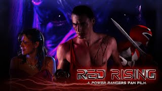 Red Rising: A Power Rangers Fan Film