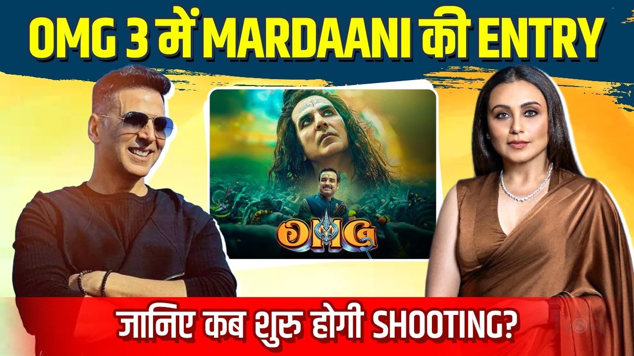 Mardaani Meets Khiladi! Rani Mukerji Joins Akshay Kumar for OMG 3