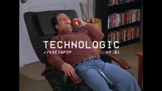 Technologic – Daft Punk (Seinfeld)