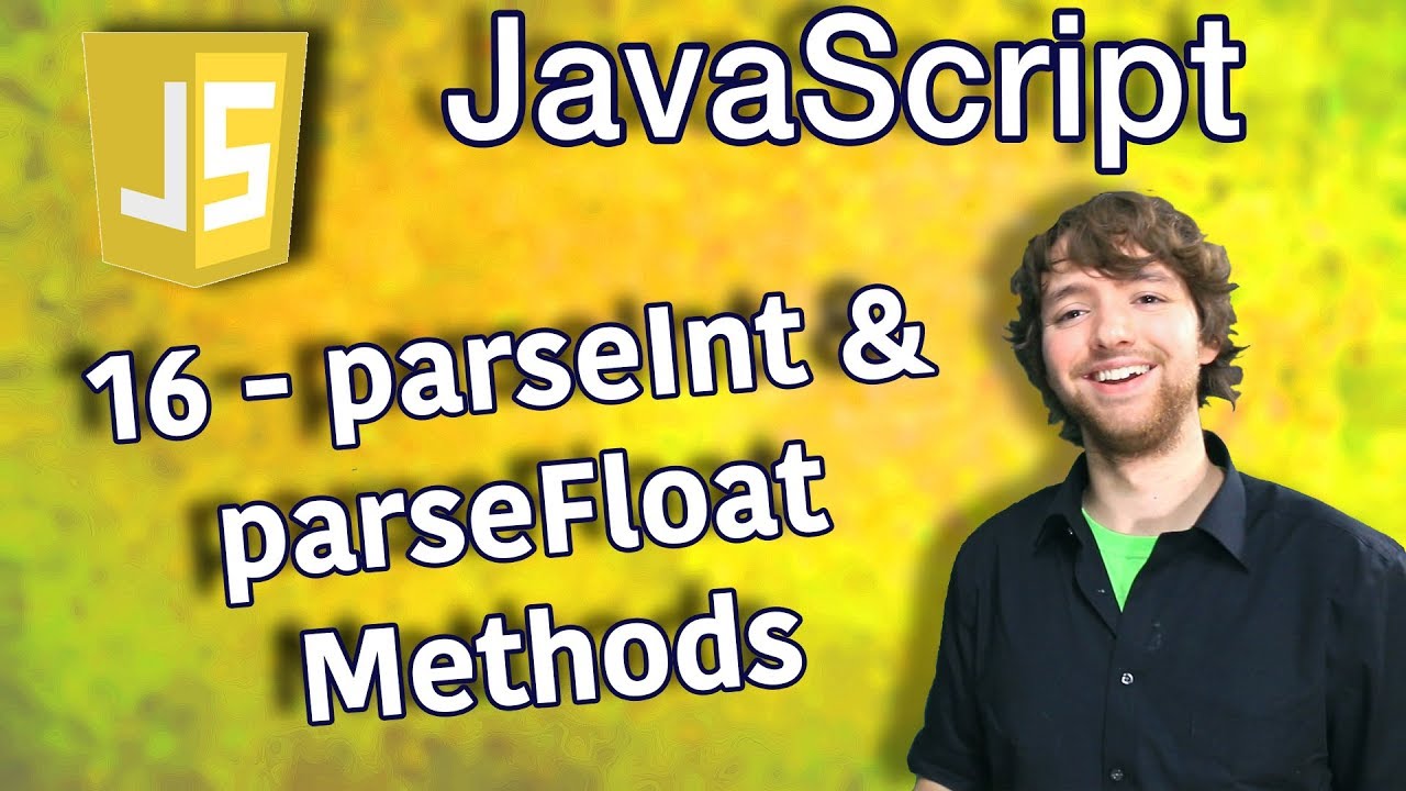 parseint คือ  New 2022  JavaScript Programming Tutorial 16 - parseInt and parseFloat Methods