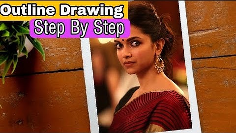 How to draw Deepika Padukone outline, Step By Step Tutorial