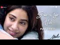 Sun Aye Mili Full Video Mili Janhvi Kapoor Manoj P A R Rahman Vishal Mishra Javed Akhtar Sun Aye Mili Full Video Mili Janhvi Kapoor Manoj P A R Rahman Vishal Mishra Javed Akhtar