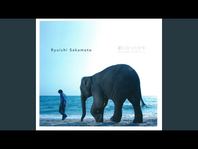 별이 된 소년NEW!Sakamoto Ryuichi
