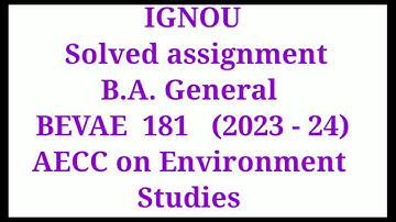 IGNOU Solved assignment BEVAE 181 ENVIRONMENT STUDIES  2023-24 TMA English medium AECC on env st