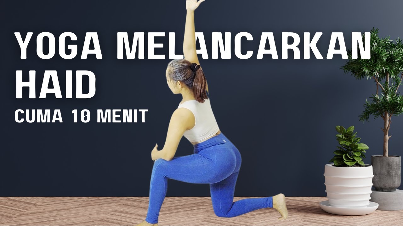 10 Menit YOGA MELANCARKAN HAID