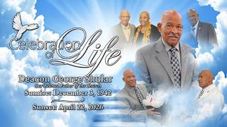 Celebrating the Life of Deacon George Shular