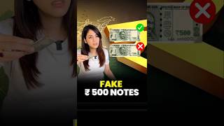 Fake ₹500 Notes ALERT! Here&#39;s How to Spot the Difference 🧐💵