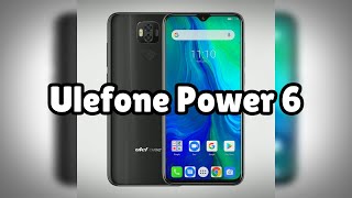 Photos of the Ulefone Power 6 | Not A Review!