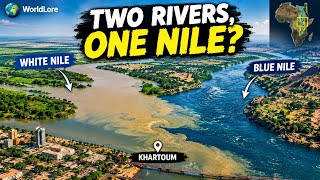 The White Nile vs. Blue Nile 🌊 | Why Two Rivers Meet in Sudan | WorldLore
