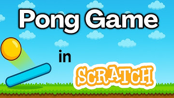 How To Make 2 Player Pong Game in Scratch