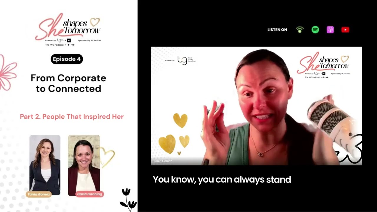 Episode 4: From Corporate to Connected. Carla Canning