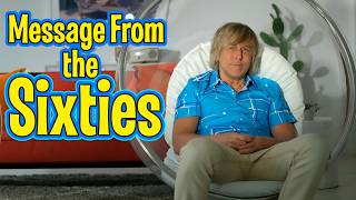 The Magic of the 1960s can Change Your Life