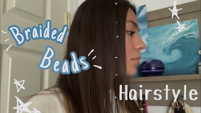 3 Ways to Braid Beads Into Your Hair - The Tech Edvocate
