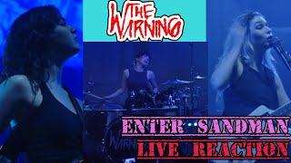 PUTTING THEIR OWN MARK ON A CLASSIC!!!! | The Warning - Enter Sandman LIVE UK (REACTION)
